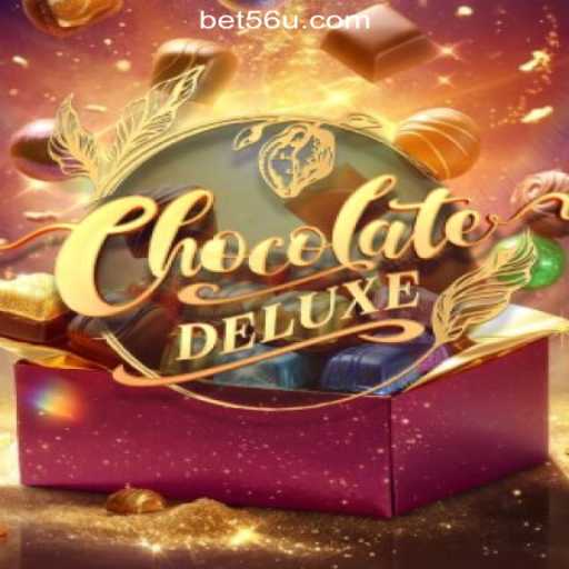 Exploring the Thrilling World of ChocolateDeluxe Slots at BET5U.COM