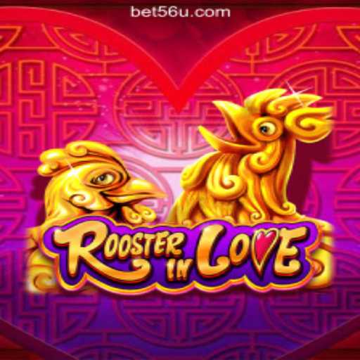 RoosterInLove: An Exciting Dive into the World of Slots